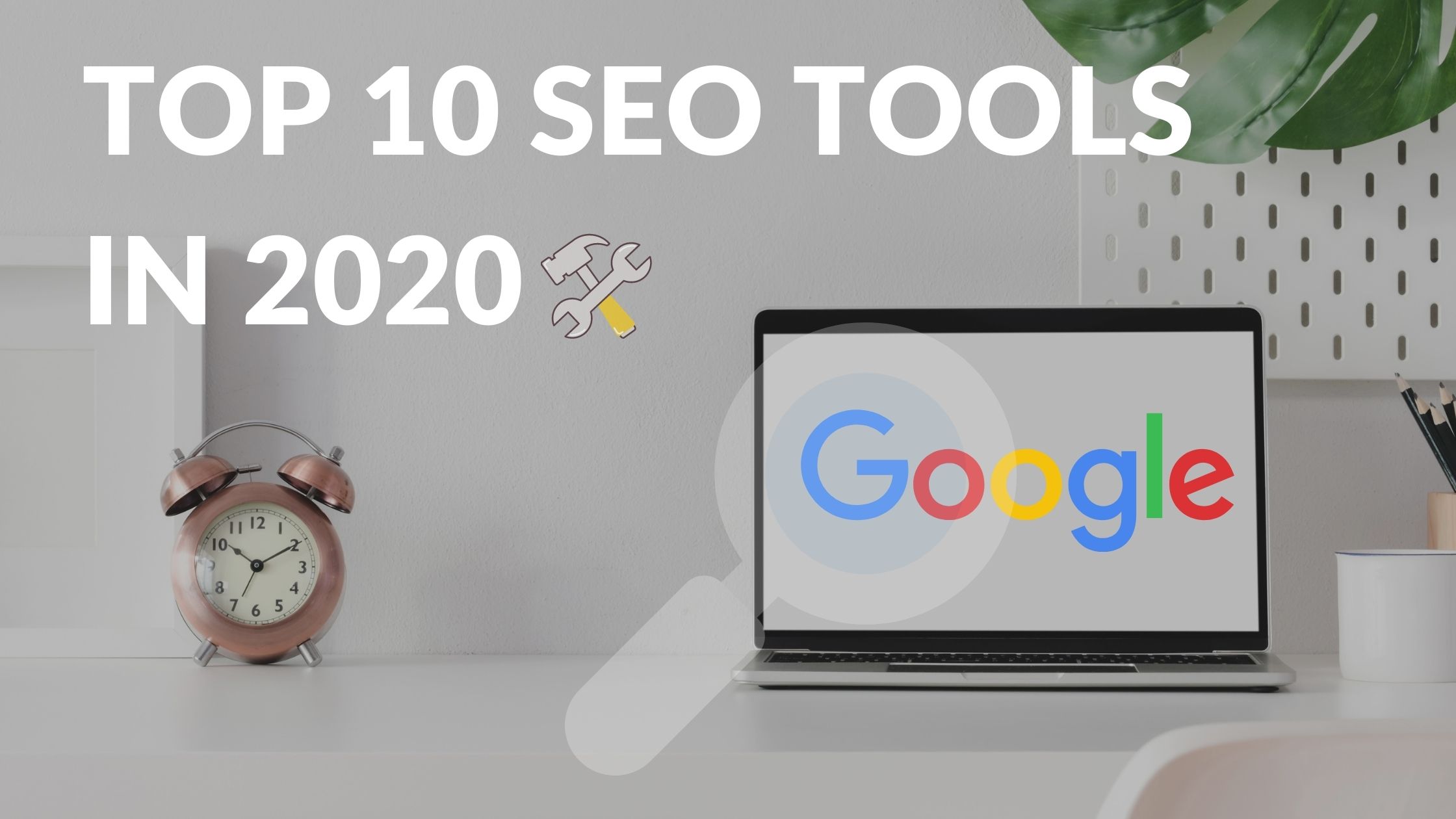 Top 10 Seo Tools In 2020 The Post City 4003