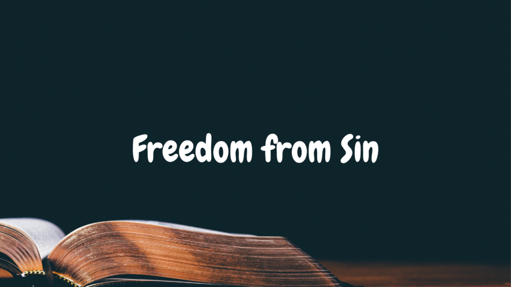 Free from Sin