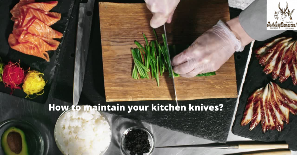 kitchen knives maintenance